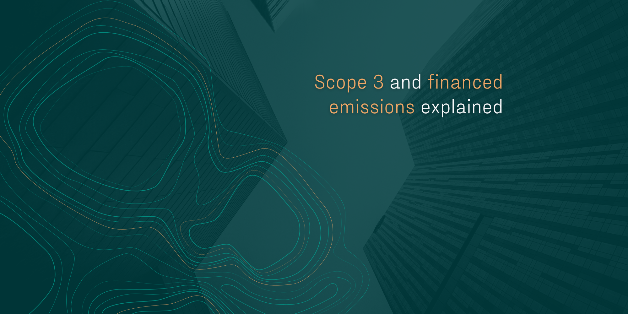 Scope 3 and financed emissions explained